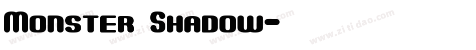 Monster Shadow字体转换